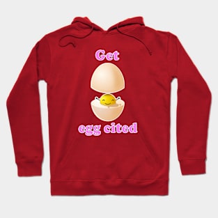 Egg cited Hoodie